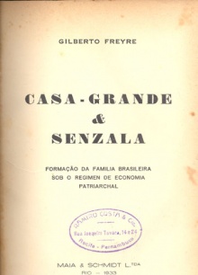 1ª edição do livro Casa-Grande e Senzala 1ª edição do livro Casa-Grande e Senzala